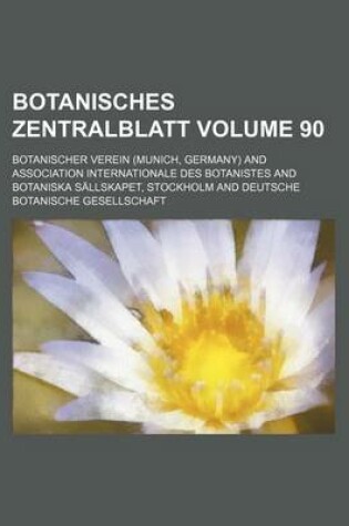 Cover of Botanisches Zentralblatt Volume 90