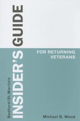 Cover of Insider's Guide for Returning Veterans