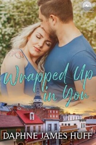 Cover of Wrapped Up In You