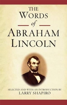 Book cover for The Words of Abraham Lincoln