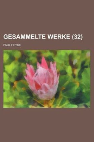 Cover of Gesammelte Werke (32)