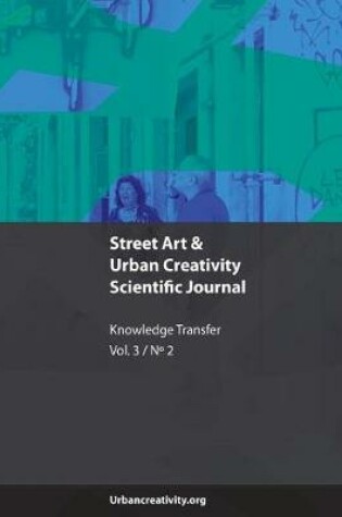 Cover of Street Art & Urban Creativity Journal - Intangible Heritage (V3, N2)