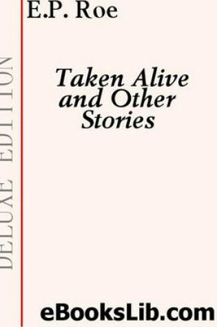 Cover of Taken Alive and Other Stories