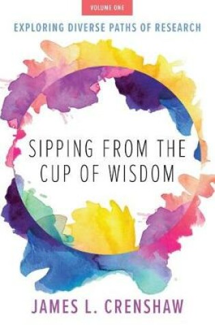 Cover of Sipping from the Cup of Wisdom, Volume One