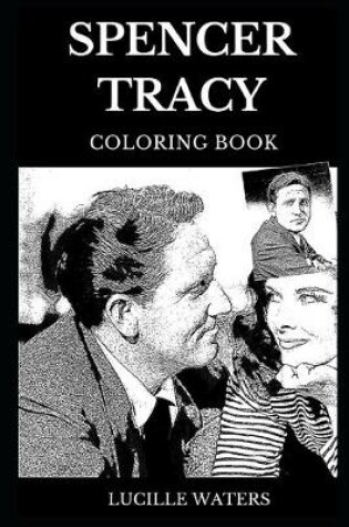 Cover of Spencer Tracy Coloring Book