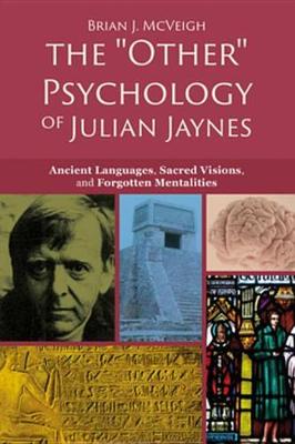 Cover of The "other" Psychology of Julian Jaynes