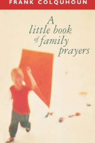 Cover of A Little Book of Family Prayers