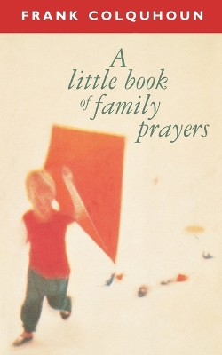 Book cover for A Little Book of Family Prayers