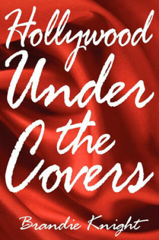 Cover of Hollywood Under the Covers