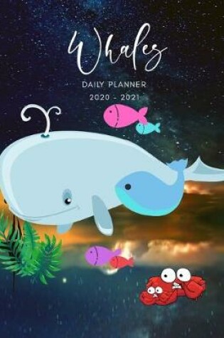 Cover of 2020 2021 15 Months Whales Daily Planner
