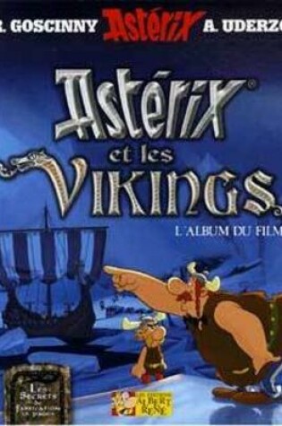 Cover of Asterix et les Vikings (Album du film)