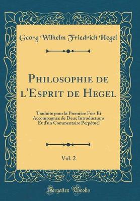 Book cover for Philosophie de l'Esprit de Hegel, Vol. 2