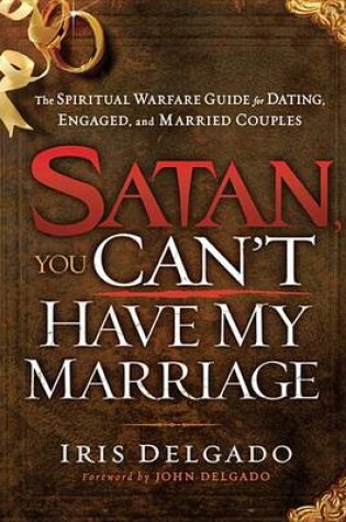 Cover of Satan, You Can't Have My Marriage