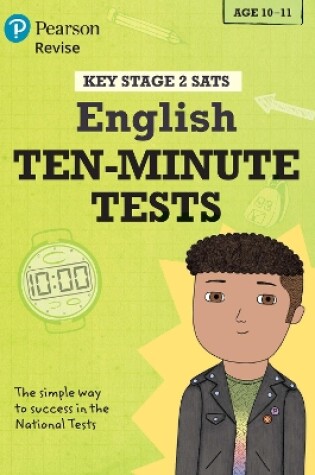 Cover of Pearson REVISE Key Stage 2 SATs English - 10 Minute Tests