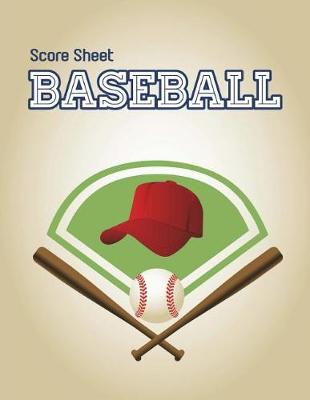 Book cover for Baseball Score Sheet