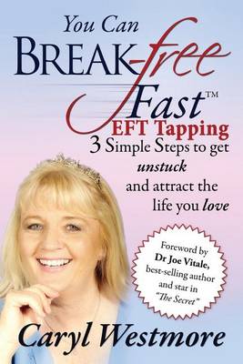 Book cover for You Can Break Free Fast EFT Tapping