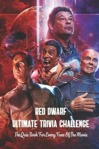 Cover of Red Dwarf Ultimate Trivia Challenge