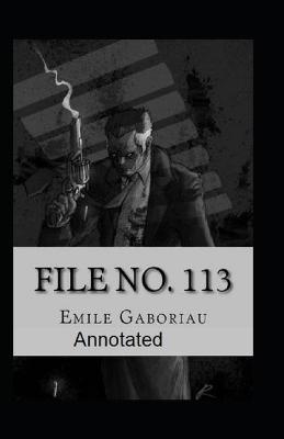 Book cover for File No.113 Annotatedv