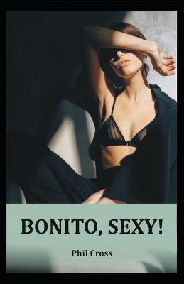 Book cover for Bonito, Sexy!