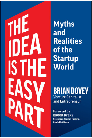 Cover of The Idea Is the Easy Part