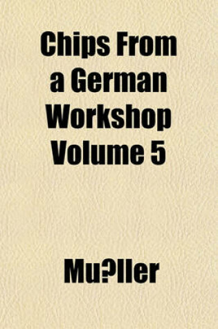 Cover of Chips from a German Workshop Volume 5