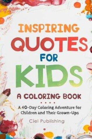 Cover of Inspiring Quotes for Kids