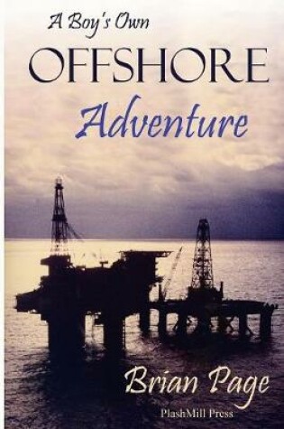 Cover of A Boy's Own Offshore Adventure