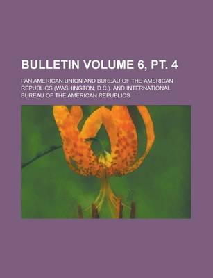 Book cover for Bulletin Volume 6, PT. 4