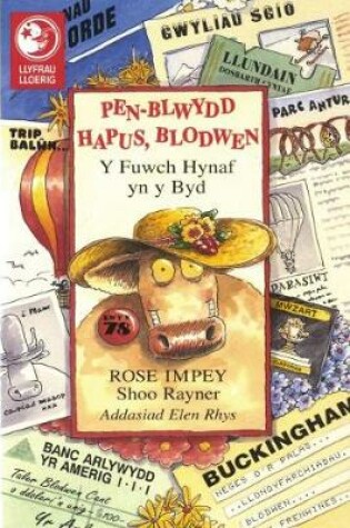 Cover of Llyfrau Lloerig: Pen-Blwydd Hapus Blodwen - Y Fuwch Hynaf yn y Byd