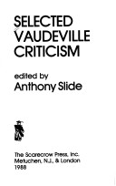 Book cover for Selected Vaudeville Criticism