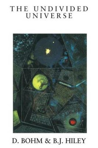 Cover of The Undivided Universe