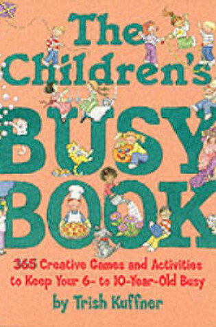 Cover of The Children's Busy Book