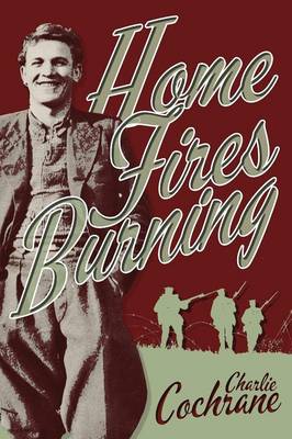 Book cover for Home Fires Burning