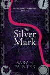Book cover for The Silver Mark