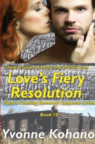 Cover of Love's Fiery Resolution