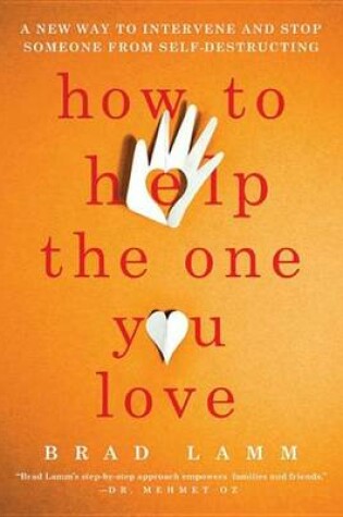 Cover of How to Help the One You Love