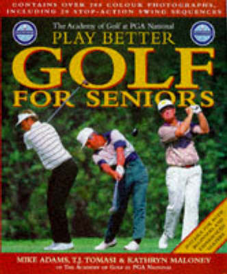 Book cover for PGA Play Better Golf for Seniors