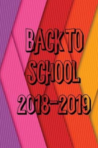 Cover of Back to School 2018-2019