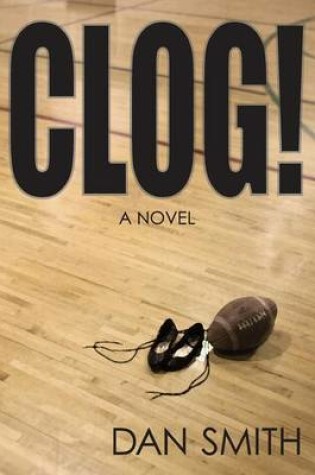 Cover of Clog!