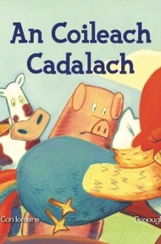 Cover of An Coileach Cadalach