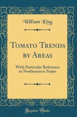 Cover of Tomato Trends by Areas