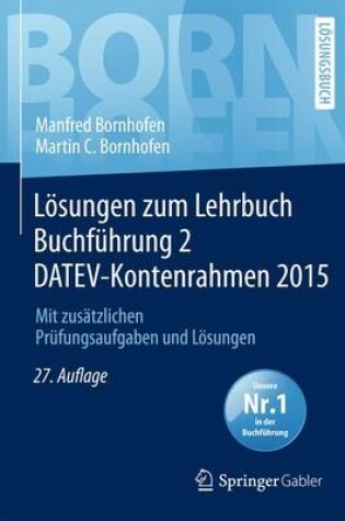 Cover of Losungen Zum Lehrbuch Buchfuhrung 2 Datev-Kontenrahmen 2015