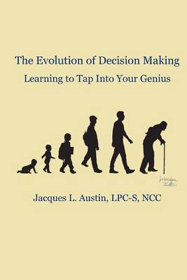 Book cover for The Evolution of Decision Making
