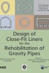 Book cover for Design of Close-Fit Liners for the Rehabilitation of Gravity Pipes