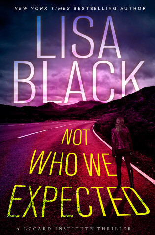 Cover of Not Who We Expected