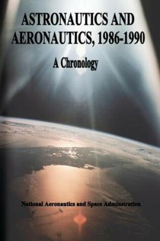 Cover of Astronautics and Aeronautics, 1986-1990