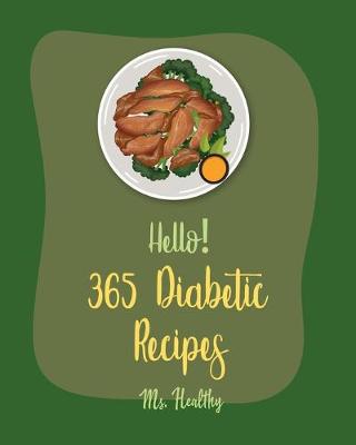 Book cover for Hello! 365 Diabetic Recipes