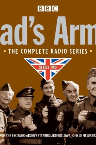 Cover of Dad's Army: Complete Radio Series Two