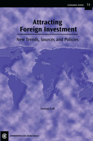 Cover of Attracting Foreign Investment