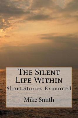 Book cover for The Silent Life Within